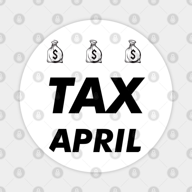 Funny Tax Day Magnet by TheVintageChaosCo.